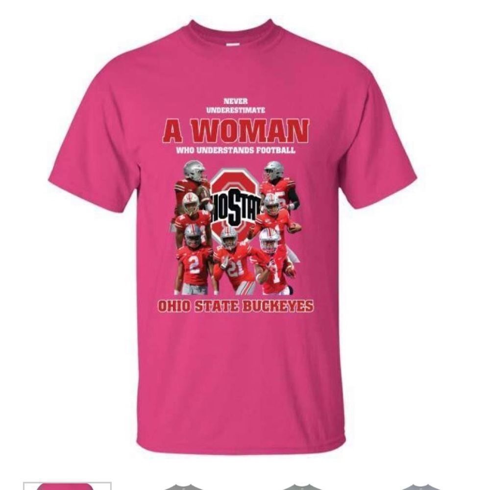 Ohio State Buckeyes T-shirt “Never Underestimate a Women Who Understands 🏈” nwt